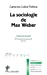Bild des Verkufers fr La sociologie de Max Weber [FRENCH LANGUAGE - Soft Cover ] zum Verkauf von booksXpress