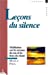 Imagen del vendedor de Leçons de silence [FRENCH LANGUAGE - Soft Cover ] a la venta por booksXpress