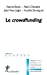 Bild des Verkufers fr Le crowdfunding [FRENCH LANGUAGE - Soft Cover ] zum Verkauf von booksXpress