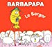 Imagen del vendedor de La Petite Bibliotheque De Barbapapa: Barbidou Berger (French Edition) [FRENCH LANGUAGE - No Binding ] a la venta por booksXpress