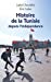 Bild des Verkufers fr Histoire de la Tunisie depuis l'indépendance [FRENCH LANGUAGE - Soft Cover ] zum Verkauf von booksXpress