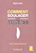 Bild des Verkufers fr Comment Soulager la Fibromyalgie ? [FRENCH LANGUAGE - Soft Cover ] zum Verkauf von booksXpress