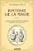 Seller image for Histoire de la magie (French Edition) [FRENCH LANGUAGE - Soft Cover ] for sale by booksXpress