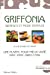 Image du vendeur pour griffonia ; bienfaits et mode d'emploi [FRENCH LANGUAGE - Soft Cover ] mis en vente par booksXpress