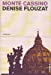 Bild des Verkufers fr Monte Cassino [FRENCH LANGUAGE - Soft Cover ] zum Verkauf von booksXpress