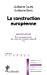 Image du vendeur pour La construction européenne [FRENCH LANGUAGE - Soft Cover ] mis en vente par booksXpress