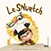 Imagen del vendedor de Le Snurtch [FRENCH LANGUAGE - No Binding ] a la venta por booksXpress