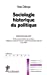 Bild des Verkufers fr Sociologie historique du politique [FRENCH LANGUAGE - Soft Cover ] zum Verkauf von booksXpress