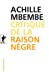 Immagine del venditore per Critique de la raison nègre [FRENCH LANGUAGE - Soft Cover ] venduto da booksXpress