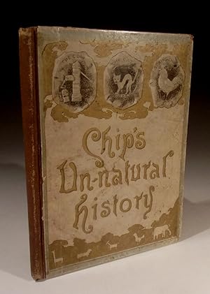 Seller image for Chip's Un Natural History for sale by Wadard Books PBFA