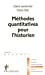 Immagine del venditore per Methodes quantitatives pour l'historien [FRENCH LANGUAGE - Soft Cover ] venduto da booksXpress