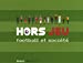 Bild des Verkufers fr Hors Jeu (French Edition) [FRENCH LANGUAGE - Soft Cover ] zum Verkauf von booksXpress