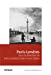 Seller image for Paris - Londres [FRENCH LANGUAGE - Soft Cover ] for sale by booksXpress