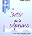 Image du vendeur pour 81 faÃ Â§ons de sortir de la dÃ Â©prime (French Edition) [FRENCH LANGUAGE - Soft Cover ] mis en vente par booksXpress