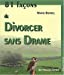 Image du vendeur pour 81 faÃ§ons de divorcer sans drame [FRENCH LANGUAGE - Soft Cover ] mis en vente par booksXpress