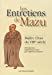 Seller image for Les entretiens de Mazu : Maître Chan du VIIIe siècle [FRENCH LANGUAGE - Soft Cover ] for sale by booksXpress