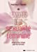 Bild des Verkufers fr Secrets de la Sexualite Feminine (les) [FRENCH LANGUAGE - Soft Cover ] zum Verkauf von booksXpress