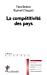 Seller image for La Competitivite des Pays [FRENCH LANGUAGE - No Binding ] for sale by booksXpress