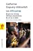 Seller image for Les Africaines : Histoire des femmes d'Afrique subsaharienne du XIXe au XXe si ¨cle [FRENCH LANGUAGE - Soft Cover ] for sale by booksXpress