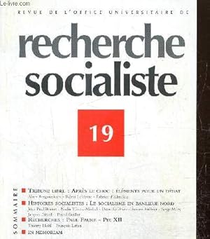 Imagen del vendedor de Revue de l'office universitaire de Recherche Socialiste, n19 (juin 2002), supplment  "L'OURS" n320 : Le parti socialiste et les catgories populaires (Rmi Lefebvre) / Le socialisme en banlieue nord et nord-est de Paris de 1945  nos jours /. a la venta por Le-Livre