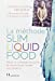 Bild des Verkufers fr La slim liquid food [FRENCH LANGUAGE - Soft Cover ] zum Verkauf von booksXpress