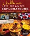 Imagen del vendedor de à table avec les grands explorateurs t.2 ; menus du monde entier" [FRENCH LANGUAGE - Soft Cover ] a la venta por booksXpress