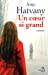 Image du vendeur pour Un coeur si grand [FRENCH LANGUAGE - Soft Cover ] mis en vente par booksXpress