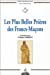 Bild des Verkufers fr Les plus belles prières des francs-maçons [FRENCH LANGUAGE - Soft Cover ] zum Verkauf von booksXpress