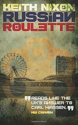 Bild des Verkufers fr Russian Roulette: A crime thriller that packs a serious punch (Konstantin) zum Verkauf von WeBuyBooks