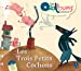 Image du vendeur pour Oralbums: Les Trois Petits Cochons (Book + CD) (French Edition) [FRENCH LANGUAGE - Hardcover ] mis en vente par booksXpress