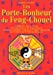 Image du vendeur pour Les porte-bonheur du Feng Chouei [FRENCH LANGUAGE - Soft Cover ] mis en vente par booksXpress