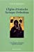 Bild des Verkufers fr L'Eglise d'Antioche syriaque orthodoxe (French Edition) [FRENCH LANGUAGE - Soft Cover ] zum Verkauf von booksXpress