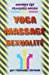 Imagen del vendedor de Yoga, massage, sexualité [FRENCH LANGUAGE - Soft Cover ] a la venta por booksXpress