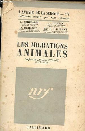 Imagen del vendedor de Les migrations animales - collection : l'avenir de la science n 17 a la venta por Le-Livre