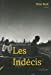 Immagine del venditore per Les indécis [FRENCH LANGUAGE - Soft Cover ] venduto da booksXpress