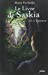 Bild des Verkufers fr Livre de Saskia T2 L''Preuve(le) (French Edition) [FRENCH LANGUAGE - Soft Cover ] zum Verkauf von booksXpress