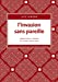 Bild des Verkufers fr L'invasion sans pareille [FRENCH LANGUAGE - Soft Cover ] zum Verkauf von booksXpress