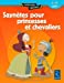 Bild des Verkufers fr saynètes pour princesses et chevaliers ; 7/11 ans" [FRENCH LANGUAGE - Soft Cover ] zum Verkauf von booksXpress