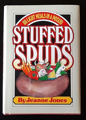 Seller image for Stuffed Spuds: 100 Light Meals in a Potato for sale by Book Barn Boutique