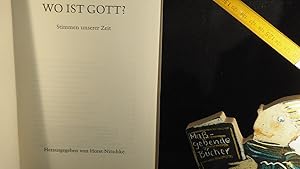 Seller image for Wo ist Gott? - Stimmen unserer Zeit. for sale by Versandantiquariat Ingo Lutter