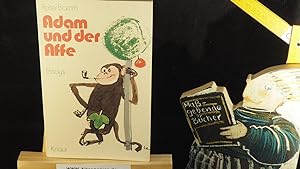 Bild des Verkufers fr Adam und der Affe : Essays. zum Verkauf von Versandantiquariat Ingo Lutter