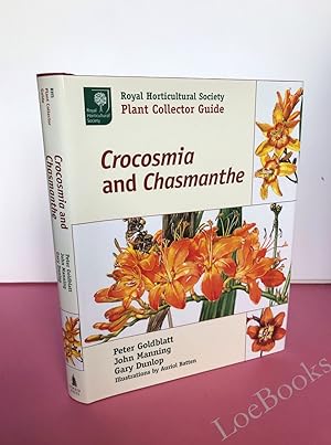 Crocosmia & Chasmanthe (Royal Horticultural Society Plant Collector Guide)