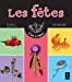 Image du vendeur pour Les fêtes: PS MS GS (C'est à faire !) (French Edition) [FRENCH LANGUAGE - Soft Cover ] mis en vente par booksXpress