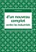 Bild des Verkufers fr d'un nouveau complot contre les industriels [FRENCH LANGUAGE - Soft Cover ] zum Verkauf von booksXpress