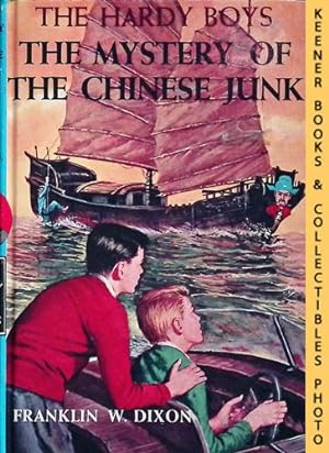 The Mystery Of The Chinese Junk : Hardy Boys Mystery Stories #39: The Hardy Boys Mystery Stories ...
