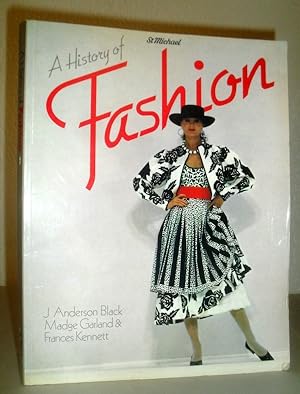 Seller image for A History of Fashion for sale by Washburn Books