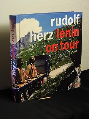 Seller image for Rudolf Herz, Lenin on Tour - for sale by Erlbachbuch Antiquariat