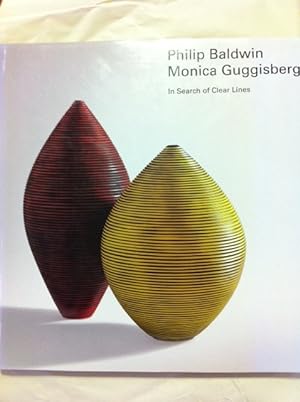 Philip Baldwin Monica Guggisberg In Search of Clear Lines