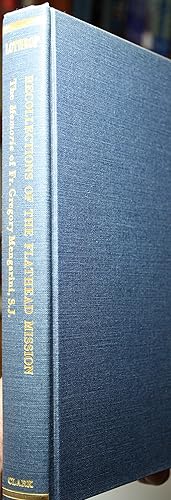 Seller image for Recollections of the Flathead Mission Containing Brief Observations Both Ancient and Contemporary Concerning This Particular Nation Translated and Edited With a Biographical Introduction by Gloria Ricci Lothrop for sale by Old West Books  (ABAA)