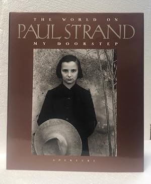 Seller image for Paul Strand The World on my Doorstep - 1950 - 1976 for sale by The Groaning Board